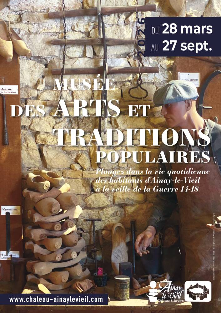 Musée des Arts et Traditions populaires - Ainay-Le-Vieil Musée des Arts et Traditions populaires - Ainay-Le-Vieil