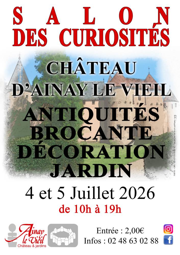 19e édition du Salon des Curiosités - Ainay-Le-Vieil 19e édition du Salon des Curiosités - Ainay-Le-Vieil