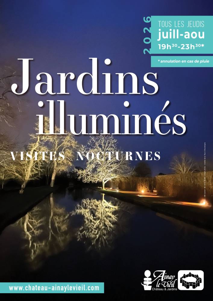 Jardins illuminés : visite nocturne - Ainay-Le-Vieil Jardins illuminés : visite nocturne - Ainay-Le-Vieil