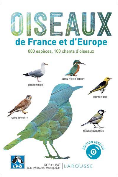 Oiseaux de France et d'Europe - Rob Hume - Guilhem Lesaffre - Marc Duquet