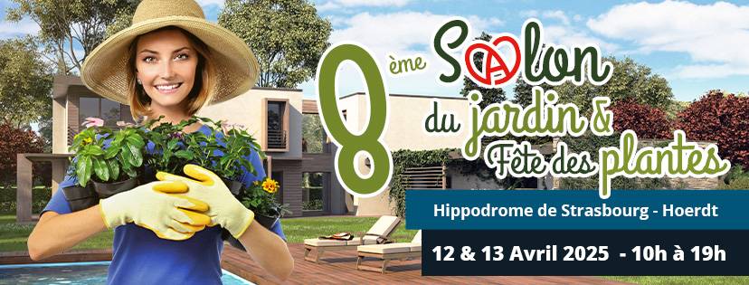 8ème Salon du Jardin & Plantes et Salon Bio Alsace - Hoerdt