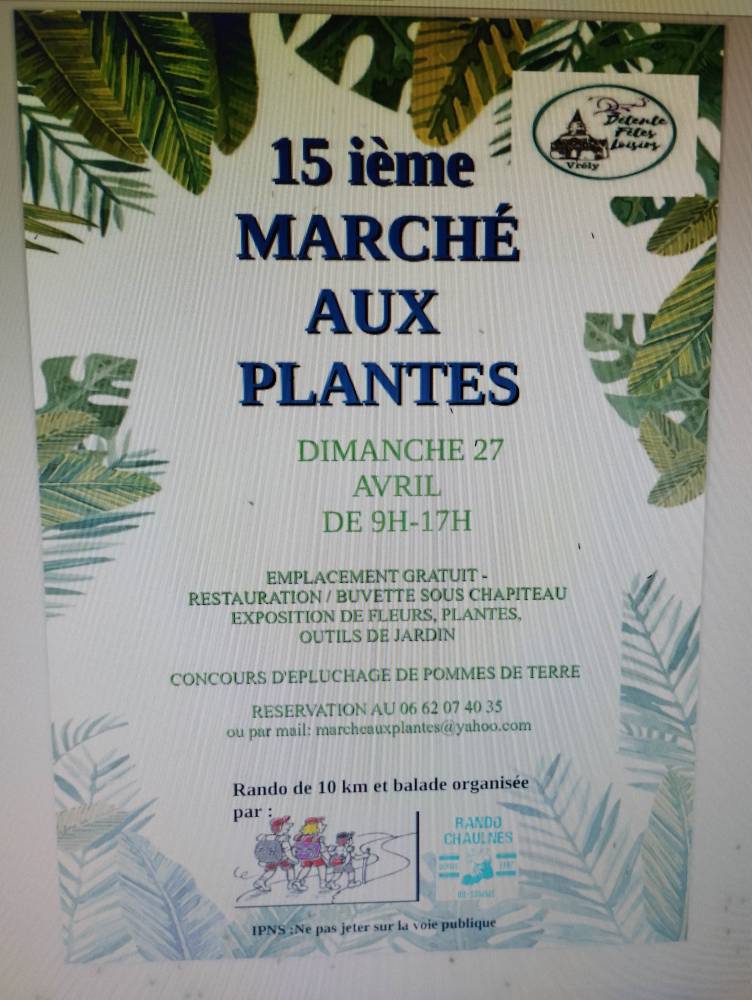 15ieme MARCHE AUX PLANTES  - VRELY