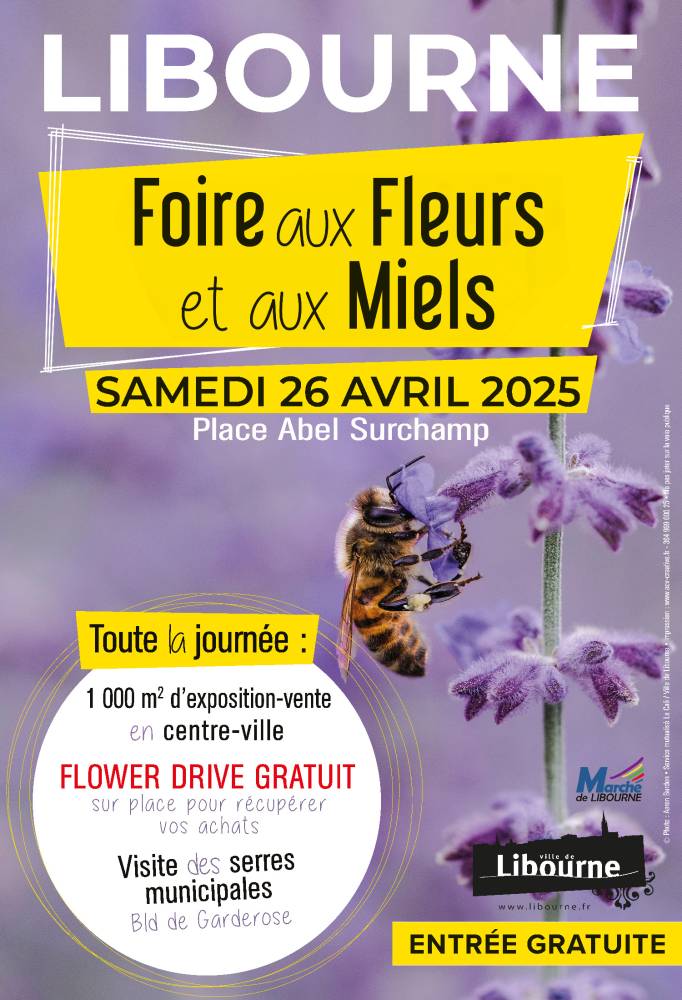 Foire aux fleurs et aux miels - LIBOURNE