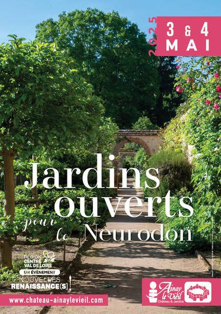 Jardins ouverts pour le Neurodon - Ainay-Le-Vieil