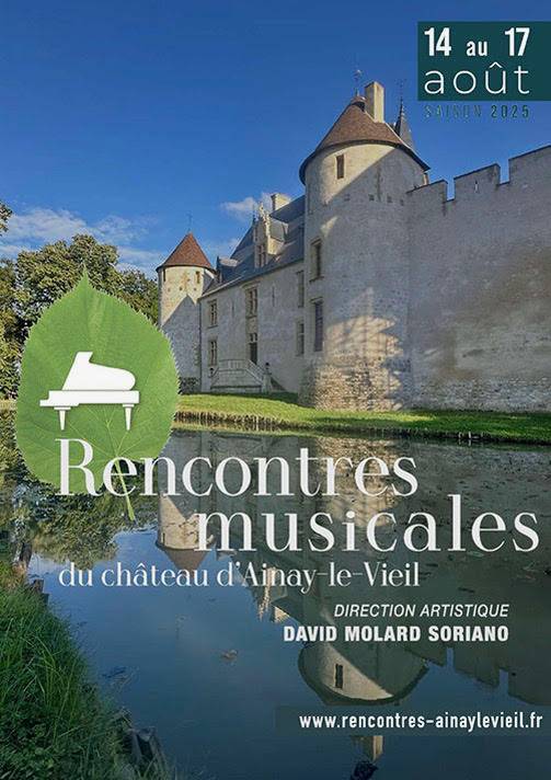 Rencontres musicales du Château d’Ainay-le-Vieil - Ainay-Le-Vieil