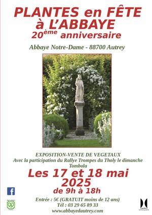 Plantes en fête à l'Abbaye - 20e anniversaire - AUTREY 88700