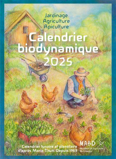 Calendrier biodynamique 2025 - Matthias K. Thun, Maria Thun