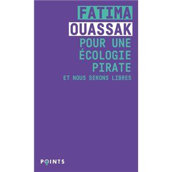 Pour une écologie pirate - Fatima Ouassak