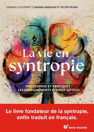 La vie en syntropie - Dayana Andrade - Felipe Pasini